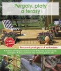 Kniha: Pergoly, ploty a terasy (Computer Press). Computer Press, 2011 Kniha: Pergoly, ploty a terasy (Computer Press). Computer Press, 2011
