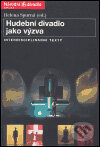 Kniha: Hudební divadlo jako výzva (Helena Spurná). Národní divadlo, 2004 Kniha: Hudební divadlo jako výzva (Helena Spurná). Národní divadlo, 2004