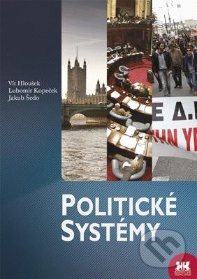 Politické systémy - Vít Hloušek a kol., Barrister & Principal, 2011