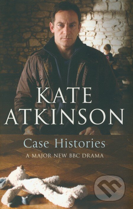Kniha: Case Histories (Kate Atkinson). Black Swan, 2011 Kniha: Case Histories (Kate Atkinson). Black Swan, 2011