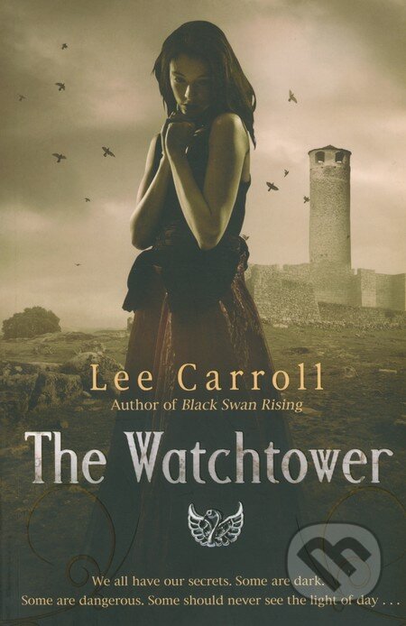 Kniha: The Watchtower (Lee Carroll (Carol Goodman)). Bantam Press, 2011 Kniha: The Watchtower (Lee Carroll (Carol Goodman)). Bantam Press, 2011