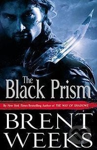 The Black Prism - Brent Weeks, Orion, 2011