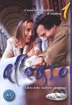 Kniha: Allergo 1 - Libro dello studente ed esercizi (Nadia Nuti a Renate Merklinghaus). Edilingua, 2006 Kniha: Allergo 1 - Libro dello studente ed esercizi (Nadia Nuti a Renate Merklinghaus). Edilingua, 2006