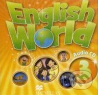 Audiokniha: English World 3: Audio CD (Liz Hocking a Mary Bowen). MacMillan Audiokniha: English World 3: Audio CD (Liz Hocking a Mary Bowen). MacMillan