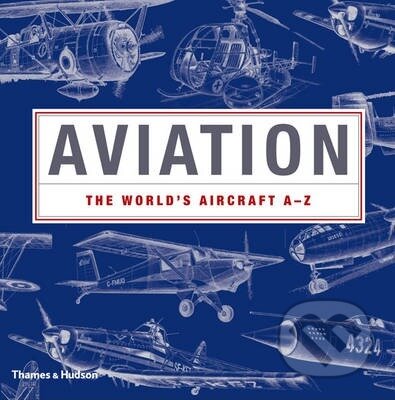 Kniha: Aviation (Fia O Caoimh). Thames & Hudson, 2011 Kniha: Aviation (Fia O Caoimh). Thames & Hudson, 2011