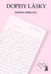 E-kniha: Dopisy lásky (Božena Němcová). Carpe diem, 2011 E-kniha: Dopisy lásky (Božena Němcová). Carpe diem, 2011