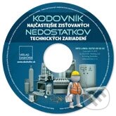 Kódovník najčastejšie zisťovaných nedostatkov technických zariadení (Ján Vencel, Tamara Paceková a Tibor Dobšony). Verlag Dashöfer, 2012 Kódovník najčastejšie zisťovaných nedostatkov technických zariadení (Ján Vencel, Tamara Paceková a Tibor Dobšony). Verlag Dashöfer, 2012