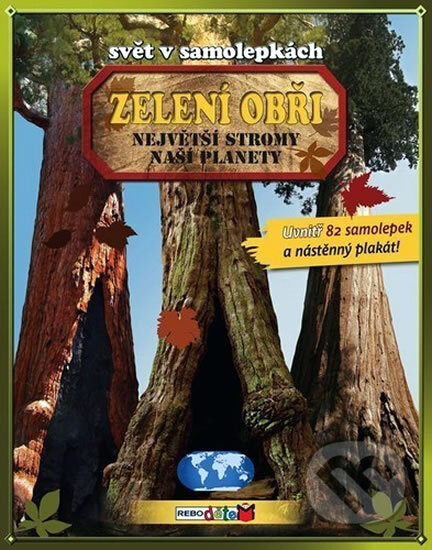 Kniha: Zelení obři (Rebo). Rebo, 2010 Kniha: Zelení obři (Rebo). Rebo, 2010