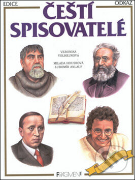 Kniha: Čeští spisovatelé (Veronika Volhejnová). Nakladatelství Fragment, 2011 Kniha: Čeští spisovatelé (Veronika Volhejnová). Nakladatelství Fragment, 2011
