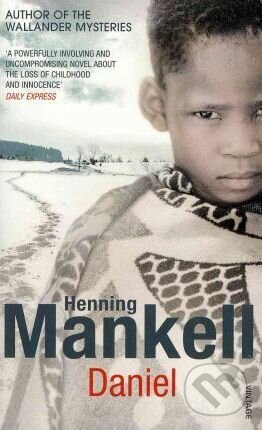 Kniha: Daniel (Henning Mankell). Random House, 2011 Kniha: Daniel (Henning Mankell). Random House, 2011