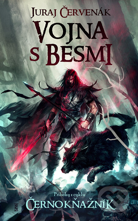 Kniha: Vojna s besmi (Juraj Červenák). Artis Omnis, 2011 Kniha: Vojna s besmi (Juraj Červenák). Artis Omnis, 2011