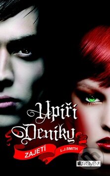 Kniha: Upíří deníky: Zajetí (7. díl) (L.J. Smith). Nakladatelství Fragment, 2011 Kniha: Upíří deníky: Zajetí (7. díl) (L.J. Smith). Nakladatelství Fragment, 2011