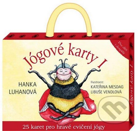 Kniha: Jógové karty I (Hana Luhanová). LIKA KLUB, 2011 Kniha: Jógové karty I (Hana Luhanová). LIKA KLUB, 2011