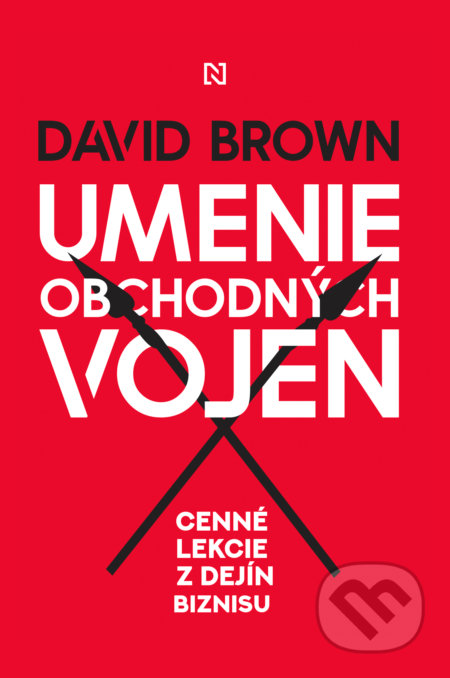 Kniha: Umenie obchodných vojen (David Brown). N Press, 2021 Kniha: Umenie obchodných vojen (David Brown). N Press, 2021
