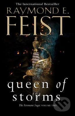 Kniha: Queen of Storms (R.E. Feist). HarperCollins, 2021 Kniha: Queen of Storms (R.E. Feist). HarperCollins, 2021
