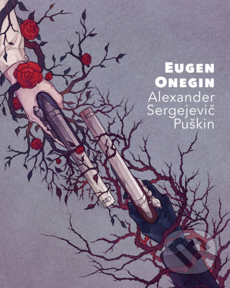 Kniha: Eugen Onegin (Alexander Sergejevič Puškin). Slovart, 2022 Kniha: Eugen Onegin (Alexander Sergejevič Puškin). Slovart, 2022