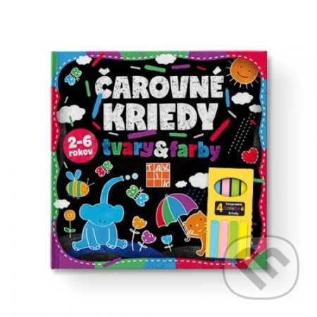 Kniha: Čarovné kriedy - Tvary a farby (Taktik). Taktik, 2021 Kniha: Čarovné kriedy - Tvary a farby (Taktik). Taktik, 2021