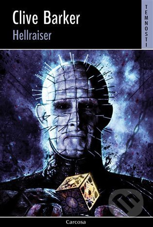 Kniha: Hellraiser (Clive Barker). Carcosa, 2021 Kniha: Hellraiser (Clive Barker). Carcosa, 2021