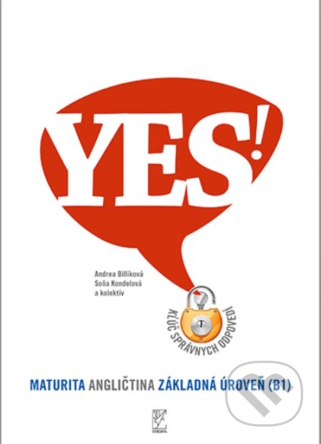 Kniha: Kľúč správnych odpovedí - angličtina maturita základná úroveň (B1) (Andrea Billíková a Soňa Kondelová). Enigma, 2021 Kniha: Kľúč správnych odpovedí - angličtina maturita základná úroveň (B1) (Andrea Billíková a Soňa Kondelová). Enigma, 2021