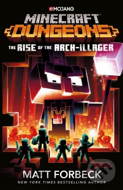 Kniha: Minecraft Dungeons: Rise of the Arch-Illager (Matt Forbeck). Cornerstone, 2021 Kniha: Minecraft Dungeons: Rise of the Arch-Illager (Matt Forbeck). Cornerstone, 2021