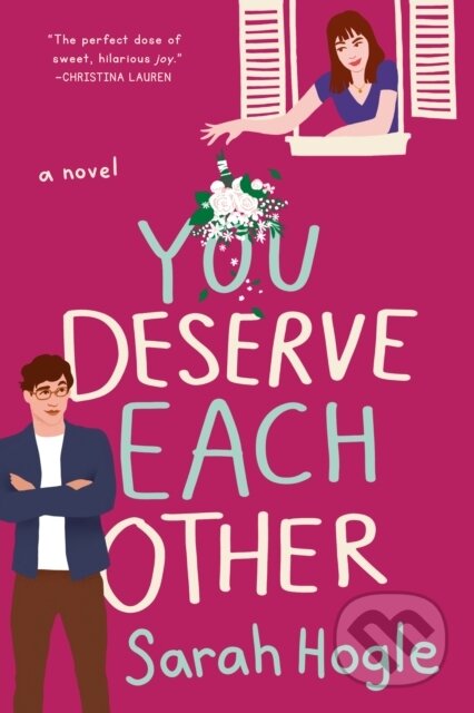 E-kniha: You Deserve Each Other (Sarah Hogle). Penguin Books, 2020 E-kniha: You Deserve Each Other (Sarah Hogle). Penguin Books, 2020