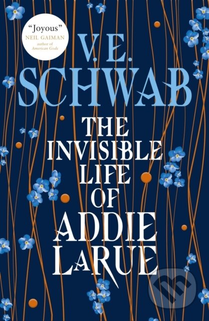 E-kniha: The Invisible Life of Addie LaRue (V.E. Schwab). Titan Books, 2020 E-kniha: The Invisible Life of Addie LaRue (V.E. Schwab). Titan Books, 2020