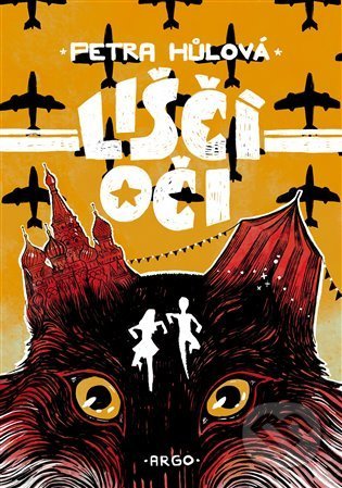 Kniha: Liščí oči (Petra Hůlová). Argo, 2021 Kniha: Liščí oči (Petra Hůlová). Argo, 2021