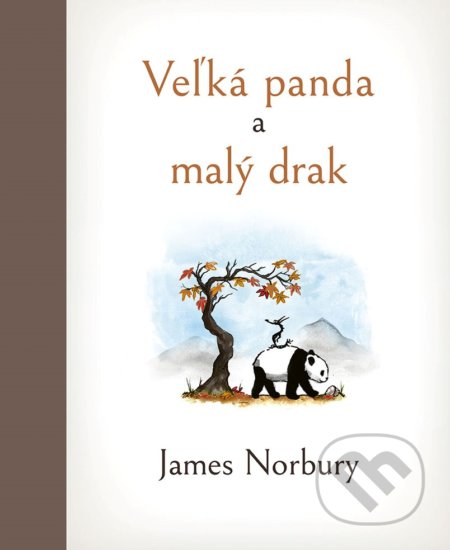Kniha: Veľká panda a malý drak (James Norbury). Ikar, 2021 Kniha: Veľká panda a malý drak (James Norbury). Ikar, 2021