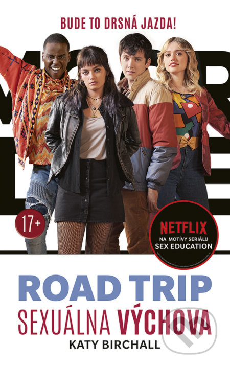 Kniha: Sexuálna výchova: Road trip (Katy Birchall). YOLi, 2021 Kniha: Sexuálna výchova: Road trip (Katy Birchall). YOLi, 2021