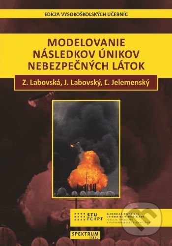 Kniha: Modelovanie následkov únikov nebezpečných látok (Zuzana Labovská). STU, 2021 Kniha: Modelovanie následkov únikov nebezpečných látok (Zuzana Labovská). STU, 2021