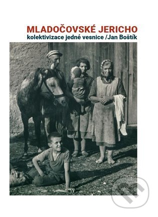 Kniha: Mladočovské Jericho (Jan Boštík). Kodudek, 2021 Kniha: Mladočovské Jericho (Jan Boštík). Kodudek, 2021