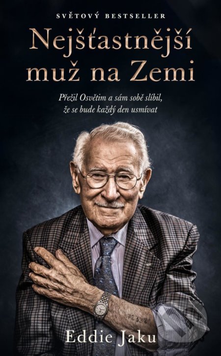 Kniha: Nejšťastnější muž na Zemi (Eddie Jaku). Kontrast, 2021 Kniha: Nejšťastnější muž na Zemi (Eddie Jaku). Kontrast, 2021