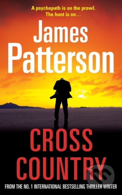 E-kniha: Cross Country (James Patterson). Random House, 2008 E-kniha: Cross Country (James Patterson). Random House, 2008