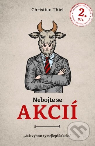 Kniha: Nebojte se akcií 2. díl (Christian Thiel). Blue Vision, 2021 Kniha: Nebojte se akcií 2. díl (Christian Thiel). Blue Vision, 2021