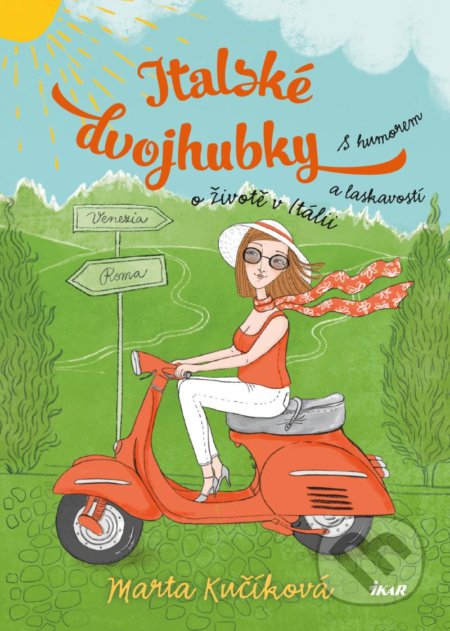 Kniha: Italské dvojhubky (Marta Kučíková). Ikar CZ, 2021 Kniha: Italské dvojhubky (Marta Kučíková). Ikar CZ, 2021