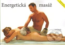 Kniha: Energetická masáž (Josef Hejnák). Josef Hejnák, 2011 Kniha: Energetická masáž (Josef Hejnák). Josef Hejnák, 2011