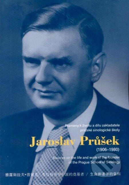 Kniha: Jaroslav Průšek (1906 – 1980) (Augustin Palát a Vlasta Mádlová). Masarykův ústav AV ČR, 2011 Kniha: Jaroslav Průšek (1906 – 1980) (Augustin Palát a Vlasta Mádlová). Masarykův ústav AV ČR, 2011