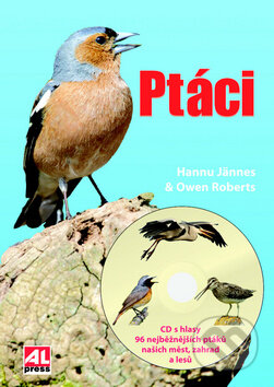 Kniha: Ptáci (Hannu Jännes a Owen Roberts). Alpress, 2012 Kniha: Ptáci (Hannu Jännes a Owen Roberts). Alpress, 2012