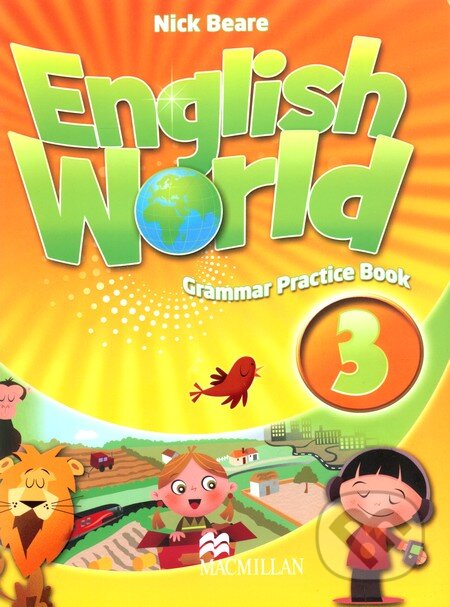 Kniha: English World 3: Grammar Practice Book (MacMillan). MacMillan Kniha: English World 3: Grammar Practice Book (MacMillan). MacMillan