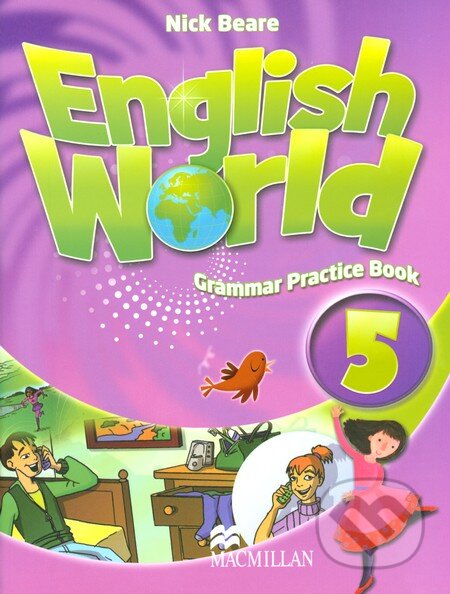 Kniha: English World 5: Grammar Practice Book (MacMillan). MacMillan Kniha: English World 5: Grammar Practice Book (MacMillan). MacMillan