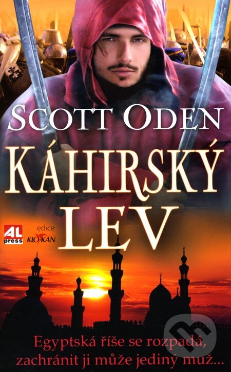 Kniha: Káhirský lev (Scott Oden). Alpress, 2011 Kniha: Káhirský lev (Scott Oden). Alpress, 2011