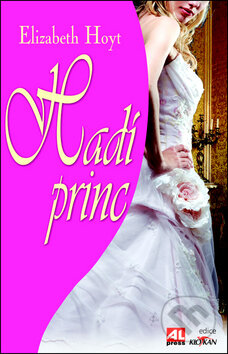 Kniha: Hadí princ (Elizabeth Hoyt). Alpress, 2011 Kniha: Hadí princ (Elizabeth Hoyt). Alpress, 2011
