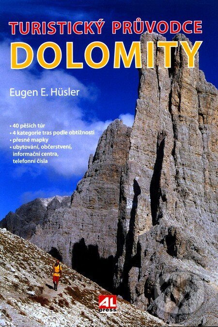 Kniha: Dolomity (Eugen E. Hüsler). Alpress, 2012 Kniha: Dolomity (Eugen E. Hüsler). Alpress, 2012