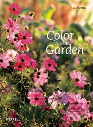 Kniha: Colour in the Garden (Val Bourne). Merrell Publishers, 2011 Kniha: Colour in the Garden (Val Bourne). Merrell Publishers, 2011