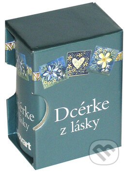 Kniha: Dcérke z lásky (Helen Exley). Slovart, 2011 Kniha: Dcérke z lásky (Helen Exley). Slovart, 2011