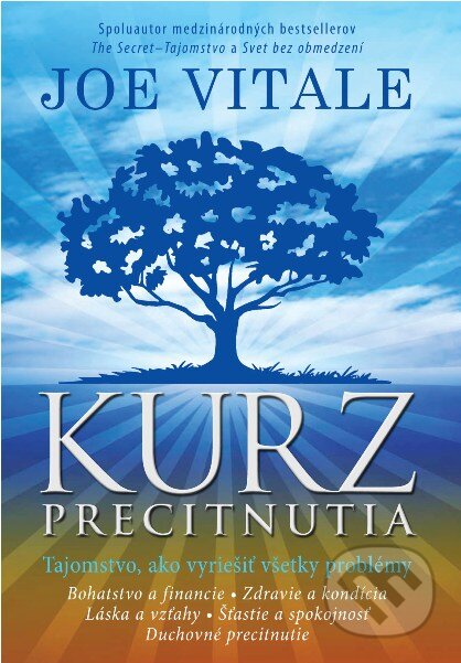 Kniha: Kurz precitnutia (Joe Vitale). Eastone Books, 2011 Kniha: Kurz precitnutia (Joe Vitale). Eastone Books, 2011