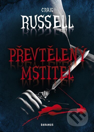 Kniha: Převtělený mstitel (Craig Russell). Daranus, 2011 Kniha: Převtělený mstitel (Craig Russell). Daranus, 2011