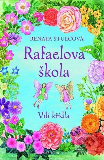 Kniha: Rafaelova škola (Renata Štulcová). Mladá fronta, 2011 Kniha: Rafaelova škola (Renata Štulcová). Mladá fronta, 2011