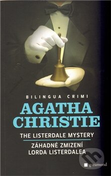 Kniha: Záhadné zmizení lorda Listerdalea / The Listeda (Agatha Christie). Garamond Kniha: Záhadné zmizení lorda Listerdalea / The Listeda (Agatha Christie). Garamond