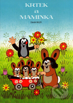 Kniha: Krtek a maminka (Zdeněk Miler). Akim, 2004 Kniha: Krtek a maminka (Zdeněk Miler). Akim, 2004